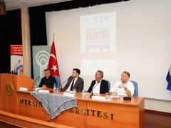 Mersin Üniversitesinden, “Filistin ve Ortadoğu’da İsrail Sorunu” Konulu Panel…