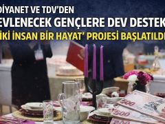 Diyanet’ten “İki İnsan Bir Hayat” Projesi …